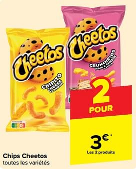 Promotions Chips cheetos - Cheetos  - Valide de 08/05/2024 à 14/05/2024 chez Carrefour