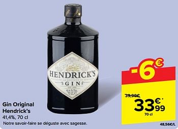 Promoties Gin original hendrick’s - Hendrick's - Geldig van 08/05/2024 tot 14/05/2024 bij Carrefour