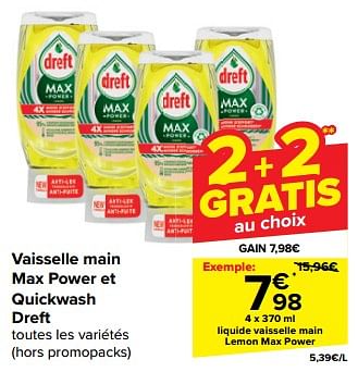 Promoties Liquide vaisselle main lemon max power - Dreft - Geldig van 08/05/2024 tot 14/05/2024 bij Carrefour