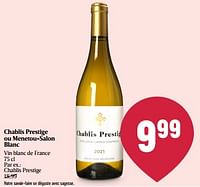 Promotions Chablis prestige - Vins blancs - Valide de 08/05/2024 à 15/05/2024 chez Delhaize