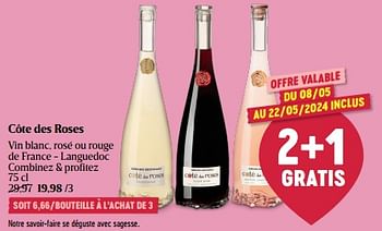 Promoties Côte des roses vin blanc, rosé ou rouge de france - languedoc - Rosé wijnen - Geldig van 08/05/2024 tot 15/05/2024 bij Delhaize