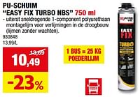 Promotions Pu-schuim easy fix turbo nbs - Rectavit - Valide de 08/05/2024 à 19/05/2024 chez Hubo