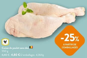 Promoties Cuisse de poulet sans dos - Huismerk - Okay Buurtwinkels - Geldig van 08/05/2024 tot 21/05/2024 bij OKay