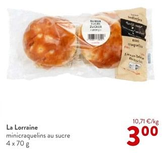 Promoties La lorraine minicraquelins au sucre - La Lorraine - Geldig van 08/05/2024 tot 21/05/2024 bij OKay