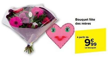Promotions Bouquet fête des mères - Produit maison - Carrefour  - Valide de 08/05/2024 à 21/05/2024 chez Carrefour