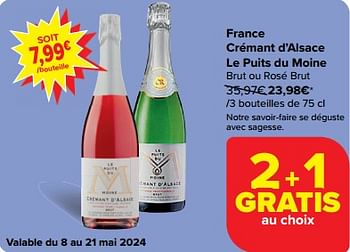 Promoties France crémant d’alsace le puits du moine brut ou rosé brut - Schuimwijnen - Geldig van 08/05/2024 tot 21/05/2024 bij Carrefour