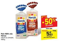Promotions Pain 100% mie nature - Harry's - Valide de 08/05/2024 à 21/05/2024 chez Carrefour