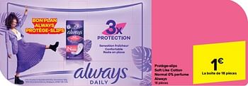 Promoties Protège-slips soft like cotton normal 0% perfume always - Always - Geldig van 08/05/2024 tot 21/05/2024 bij Carrefour