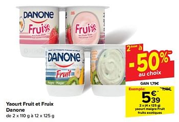 Promoties Yaourt maigre fruit fruits exotiques - Danone - Geldig van 08/05/2024 tot 21/05/2024 bij Carrefour