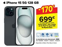 Promotions Apple iphone 15 5g 128 gb - Apple - Valide de 08/05/2024 à 21/05/2024 chez Carrefour
