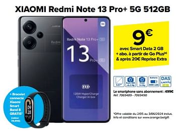 Promoties Xiaomi redmi note 13 pro+ 5g 512gb - Xiaomi - Geldig van 08/05/2024 tot 21/05/2024 bij Carrefour
