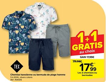Promotions Chemise hawaïenne ou bermuda de plage homme - Tex - Valide de 08/05/2024 à 21/05/2024 chez Carrefour