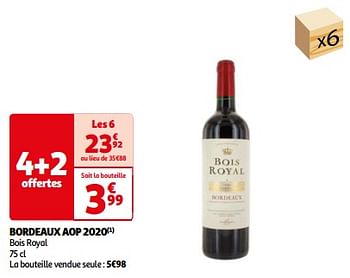 Promoties Bordeaux aop 2020 bois royal - Rode wijnen - Geldig van 07/05/2024 tot 19/05/2024 bij Auchan