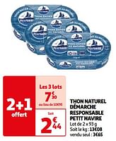 Promotions Thon naturel démarche responsable petit navire - PETIT NAVIRE - Valide de 07/05/2024 à 19/05/2024 chez Auchan Ronq
