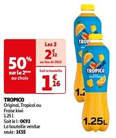 Promotions Tropico original, tropical ou fraise kiwi - Tropico - Valide de 07/05/2024 à 19/05/2024 chez Auchan Ronq