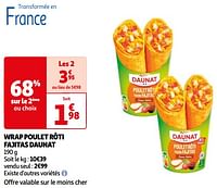 Promotions Wrap poulet rôti fajitas daunat - Daunat - Valide de 07/05/2024 à 19/05/2024 chez Auchan Ronq