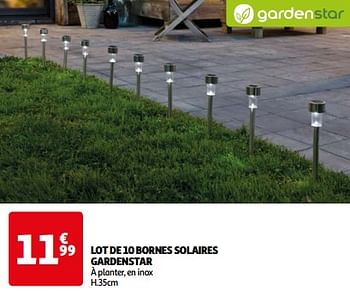 Promoties Lot de 10 bornes solaires gardenstar - GardenStar - Geldig van 07/05/2024 tot 19/05/2024 bij Auchan