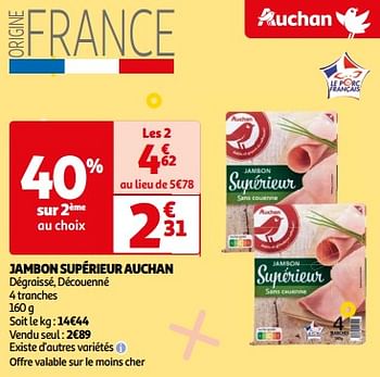 Promoties Jambon supérieur auchan - Huismerk - Auchan - Geldig van 07/05/2024 tot 19/05/2024 bij Auchan