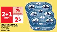 Promotions Thon naturel démarche responsable petit navire - PETIT NAVIRE - Valide de 07/05/2024 à 13/05/2024 chez Auchan Ronq