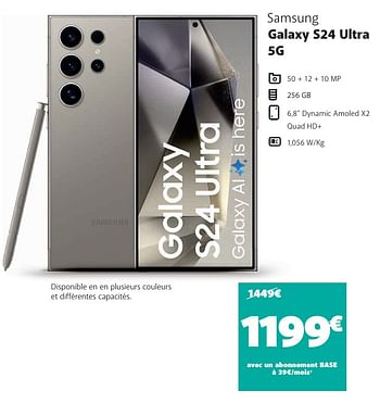 Promotions Samsung galaxy s24 ultra 5g - Samsung - Valide de 07/05/2024 à 03/06/2024 chez Base