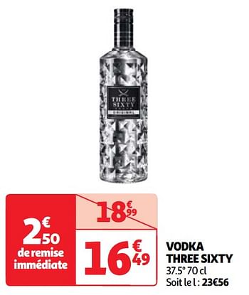 Promotions Vodka three sixty - Three Sixty - Valide de 07/05/2024 à 13/05/2024 chez Auchan Ronq