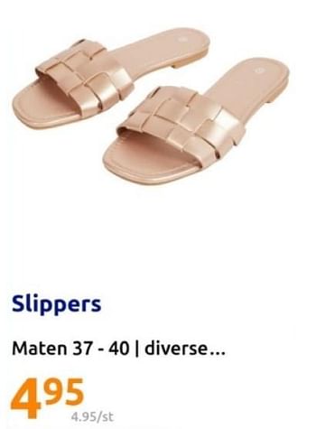 Promotions Slippers - Produit Maison - Action - Valide de 08/05/2024 à 14/05/2024 chez Action