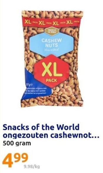 Promotions Snacks of the world ongezouten cashewnot - Snacks of the World - Valide de 08/05/2024 à 14/05/2024 chez Action