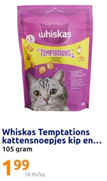 Promotions Whiskas temptations kattensnoepjes kip - Whiskas - Valide de 08/05/2024 à 14/05/2024 chez Action