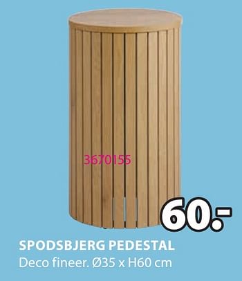 Promoties Spodsbjerg pedestal - Huismerk - Jysk - Geldig van 06/05/2024 tot 19/05/2024 bij Jysk