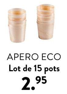 Promoties Apero eco lot de 15 pots - Huismerk - Casa - Geldig van 02/05/2024 tot 14/06/2024 bij Casa