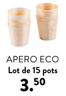Promotions Apero eco lot de 15 pots - Produit maison - Casa - Valide de 02/05/2024 à 14/06/2024 chez Casa