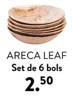 Promotions Areca leaf set de 6 bols - Produit maison - Casa - Valide de 02/05/2024 à 14/06/2024 chez Casa