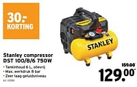 Promoties Stanley compressor dst 100 8 6 - Stanley - Geldig van 08/05/2024 tot 14/05/2024 bij Gamma