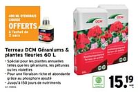 Promotions Terreau dcm géraniums + plantes fleuries - DCM - Valide de 08/05/2024 à 14/05/2024 chez Gamma