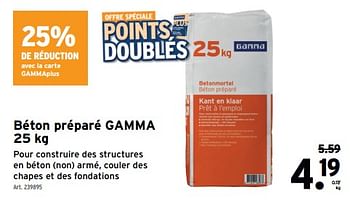 Promotions Béton préparé gamma - Produit maison - Gamma - Valide de 08/05/2024 à 14/05/2024 chez Gamma