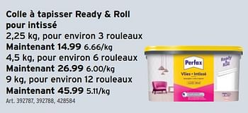 Promoties Colle à tapisser ready + roll pour intissé - Perfax - Geldig van 08/05/2024 tot 14/05/2024 bij Gamma