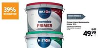 Promotions Primer blanc monocouche histor - Histor - Valide de 08/05/2024 à 14/05/2024 chez Gamma