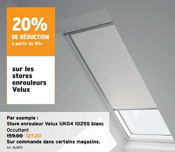 Promoties Store enrouleur velux uk04 1025s blanc - Velux - Geldig van 08/05/2024 tot 14/05/2024 bij Gamma