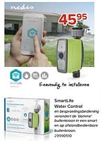 Promoties Smartlife water control - Nedis - Geldig van 03/05/2024 tot 09/06/2024 bij Euro Shop