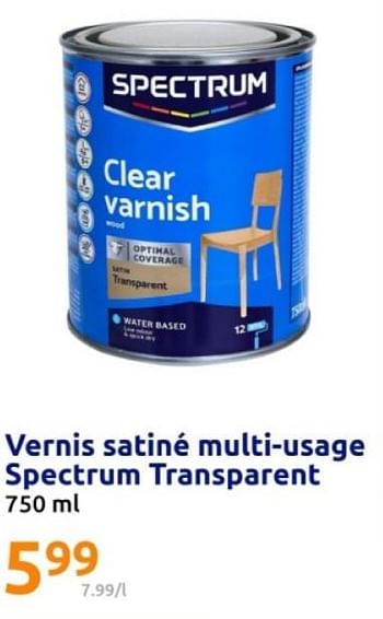 Promotions Vernis satiné multi usage spectrum transparent - SPECTRUM - Valide de 08/05/2024 à 14/05/2024 chez Action