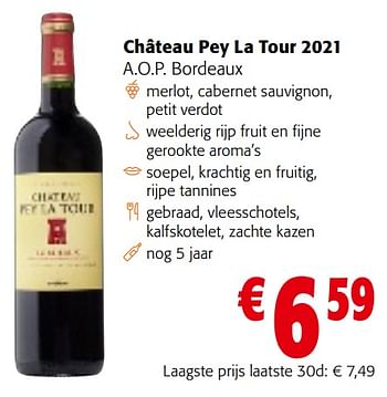 Promotions Château pey la tour - Vins rouges - Valide de 08/05/2024 à 21/05/2024 chez Colruyt