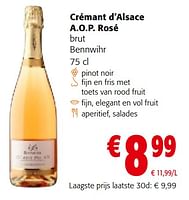 Promoties Crémant d’alsace a.o.p. rosé brut bennwihr - Schuimwijnen - Geldig van 08/05/2024 tot 21/05/2024 bij Colruyt