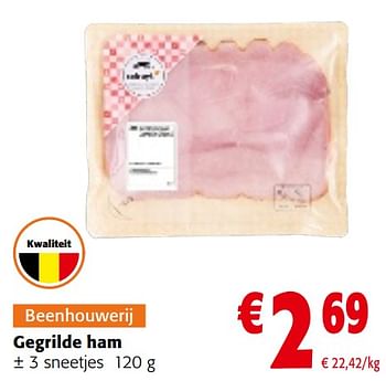 Promoties Gegrilde ham - Huismerk - Colruyt - Geldig van 08/05/2024 tot 21/05/2024 bij Colruyt