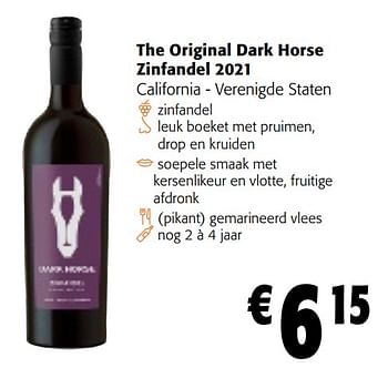 Promotions The original dark horse zinfandel - Vins rouges - Valide de 08/05/2024 à 21/05/2024 chez Colruyt