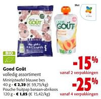 Promoties Good goût volledig assortiment - Good Goût - Geldig van 08/05/2024 tot 21/05/2024 bij Colruyt