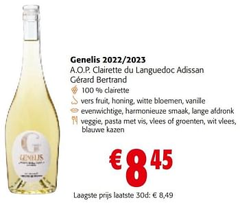 Promotions Genelis 2022-2023 a.o.p. clairette du languedoc adissan gérard bertrand - Vins blancs - Valide de 08/05/2024 à 21/05/2024 chez Colruyt
