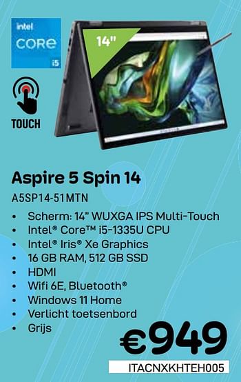 Promoties Acer Aspire 5 Spin 14 A5SP14-51MTN - Acer - Geldig van 01/05/2024 tot 31/05/2024 bij Compudeals