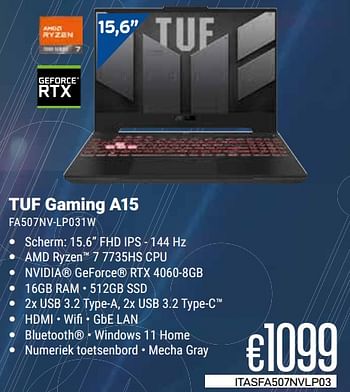 Promotions Asus TUF Gaming A15 FA507NV-LP031W - Asus - Valide de 01/05/2024 à 31/05/2024 chez Compudeals