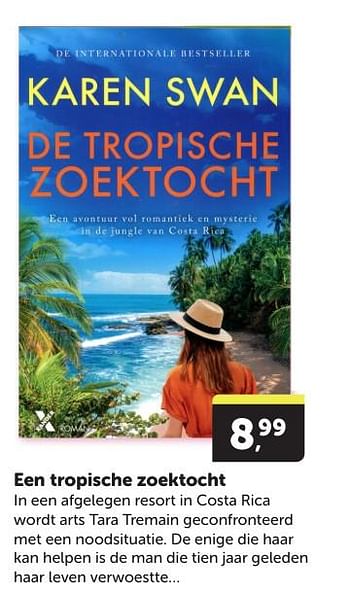 Promotions Een tropische zoektocht - Produit Maison - Boekenvoordeel - Valide de 11/05/2024 à 19/05/2024 chez BoekenVoordeel