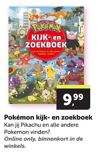 Promotions Pokémon kijk en zoekboek - Produit Maison - Boekenvoordeel - Valide de 11/05/2024 à 19/05/2024 chez BoekenVoordeel
